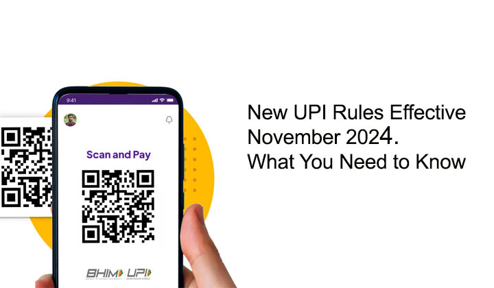 New UPI Rules Effective November 2024: What You Need to Know