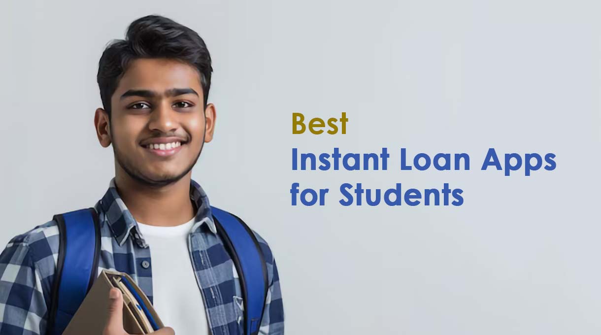 Best Instant Loan Apps for Students in India for 2025